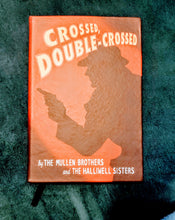 Load image into Gallery viewer, &quot;Crossed, Double-Crossed&quot; Book Replica Journal